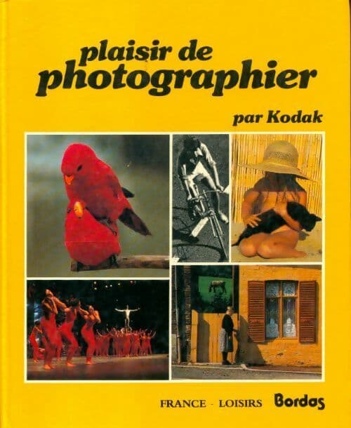 Plaisir de photographier - Kodak